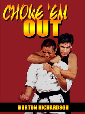 Choke'Em Out Series (1 Series-2 Videos)