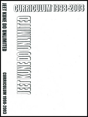 JKD Unlimited curriculum 1998-2003 (5 Videos)
