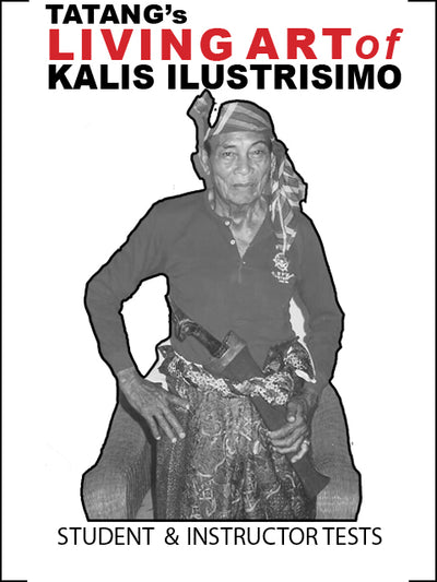 Kalis Ilustrisimo as taught by Burton Richardson- Student and Instructor Tests